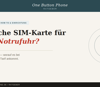 Welche SIM-Karte für die Notrufuhr?