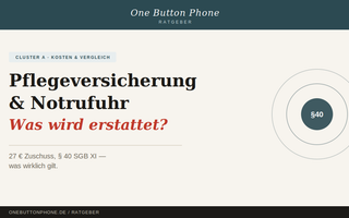 Pflegeversicherung & Notrufuhr — was wird erstattet?