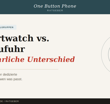 Smartwatch vs. Notrufuhr — der ehrliche Unterschied